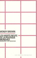 Habits neufs de la politique mondiale (Les)